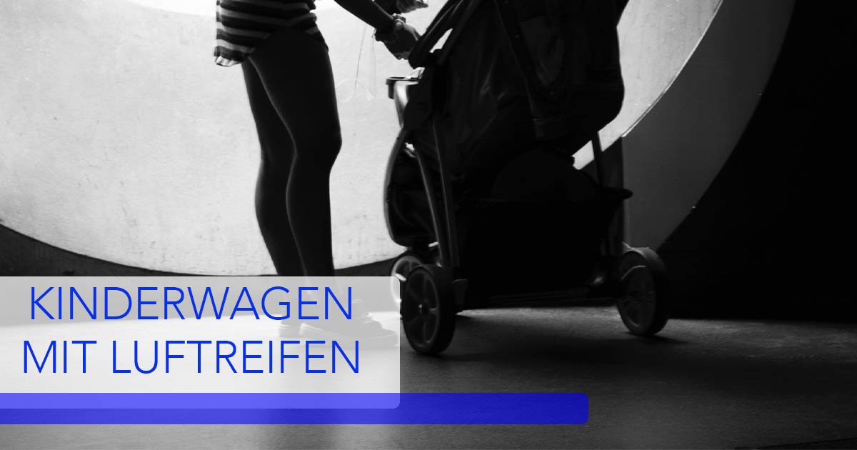 Kinderwagen mit Luftreifen